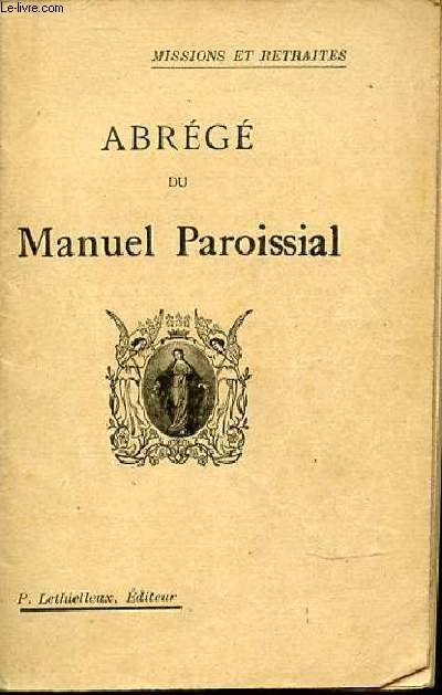 ABREGE DU MANUEL PAROISSIAL - COLLECTION 