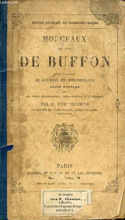 MORCEAUX CHOISIS DE BUFFON - SUIVI D'EXTRAIT DE GUENEAU DE MONTBEILLARD.