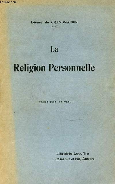 LA RELIGION PERSONNELLE.