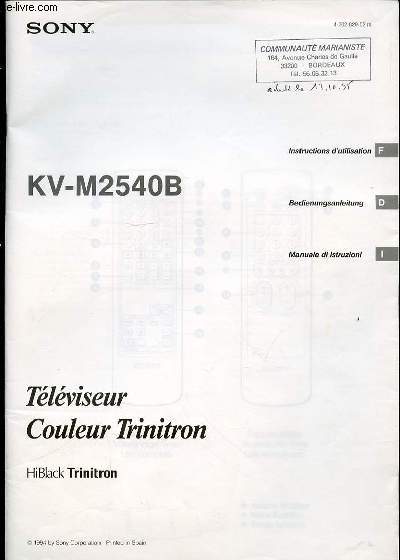 SONY - KV-M2540B / TELEVISEUR COULEUR TRINITRON - HIBLACK TRINITRON.