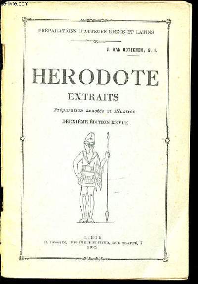 HERODOTE, EXTRAITS. PREPARATIONS D'AUTEURS GRECS ET LATINS.