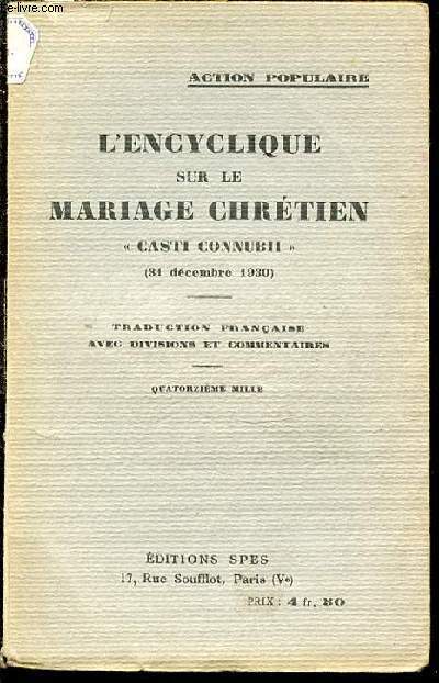 L'ENCYCLIQUE SUR LA MARIAGE CHRETIEN 