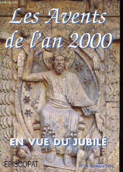 N14 : LES AVENTS DE L'AN 2000 EN VUE DU JUBILE - DOCUMENTS EPISCOPAT.