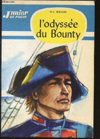 L'ODYSSEE DU BOUNTY - JUNIOR DE POCHE N11.