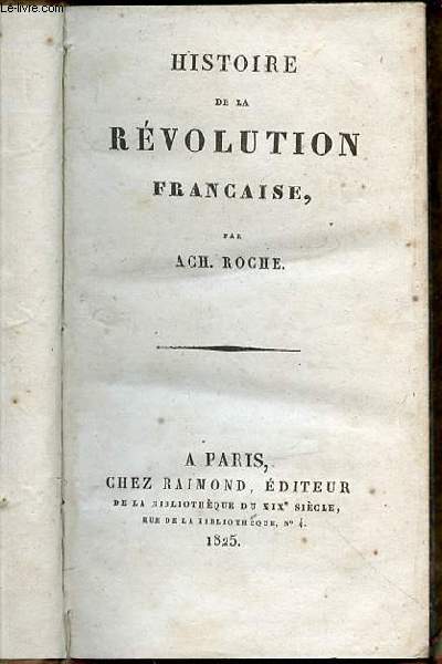 HISTOIRE DE LA REVOLUTION FRANCAISE - TOME 49.