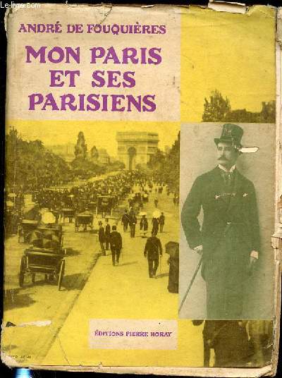 MON PARIS ET SES PARISIENS.