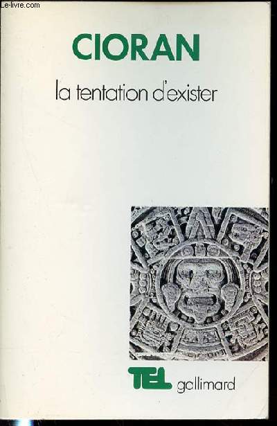 LA TENTATION D'EXISTER - COLLECTION 