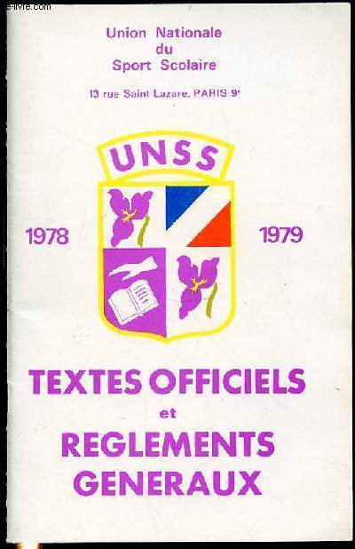 UNSS 1978-1979 : TEXTES OFFICIELS ET REGLEMENTS GENERAUX.