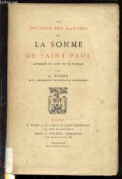 LE DOCTEUR DES NATIONS OU LA SOMME DE SAINT PAUL - ASSEMBLEE EN LATIN ET EN FRANCAIS.