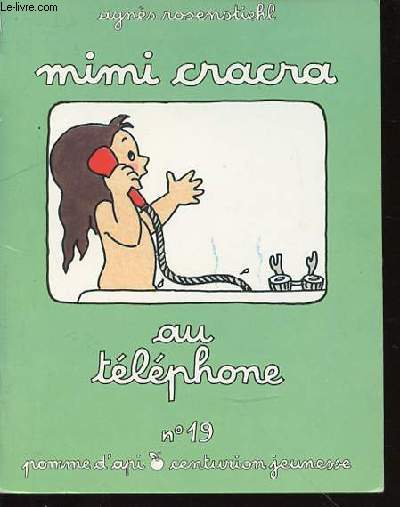 MIMI CRACRA AU TELEPHONE - COLLECTION 