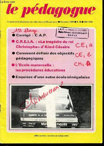 LE PEDAGOGUE N30 / DECEMBRE 1984 - EXAMENS PROFESSION' C..P. Composition franaise (session 1984) .. 