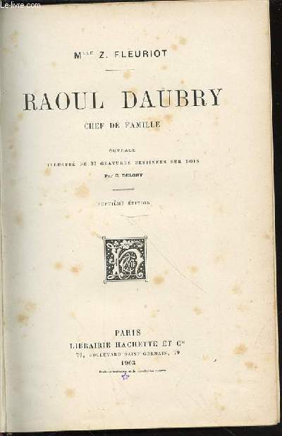 RAOUL DAUBRY : CHEF DE FAMILLE - ILLUSTRATIONS DE C. DELORT.
