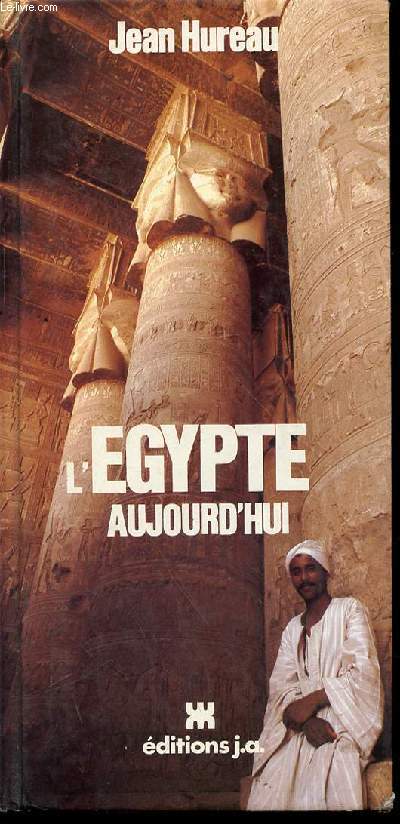 L'EGYPTE AUJOURD'HUI.