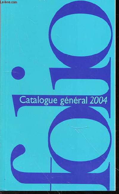 CATALOGUE GENERAL 20004 FOLIO.