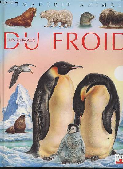 LES ANIMAUX DU FROID - COLLECTION 