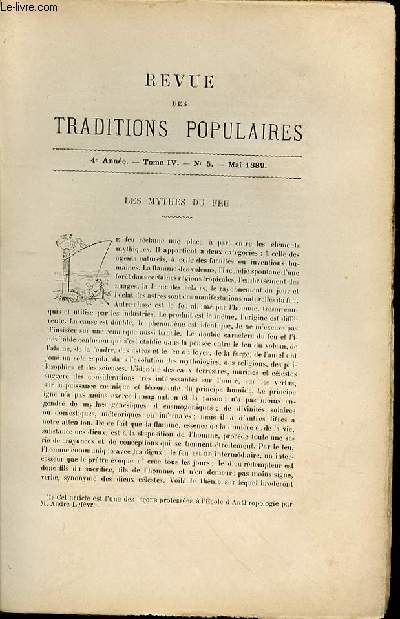 REVUE DES TRADITIONS POPULAIRES : 4 EME ANNEE, TOME IV, N5, MAI 1889 - LES MYTHES DU FEU.