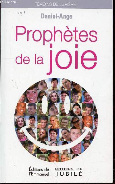 PROPHETES DE LA JOIE - COLLECTION 