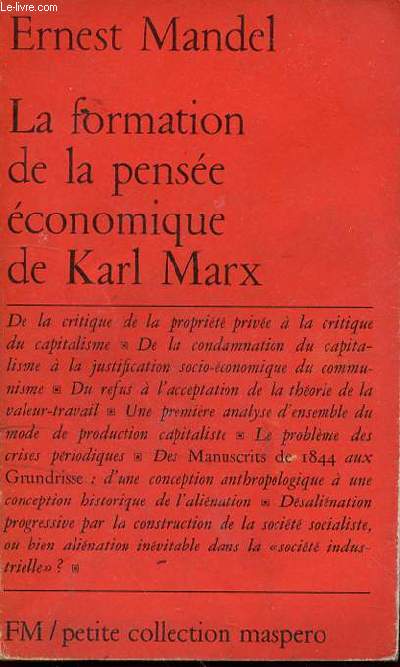 LA FORMATION DE LA PENSEE ECONOMIQUE DE KARL MARX - PETITE COLLECTION MASPERO.