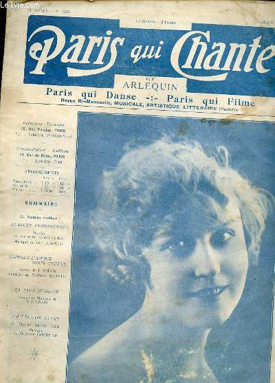 PARIS QUI CHANTE ET ARLEQUIN - PARIS QUI DANCE - PARIS QUI FILME - REVUE BI-MENSUELLE - MUSICALE - ARTISTIQUE - LITTERAIRE ILLUTREE - 24 ANNEE - N1765 - 1ER MARS 1926