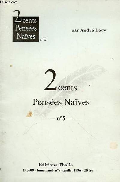 2 CENTS PENSEES NAIVES N5 - JUILLET 1996