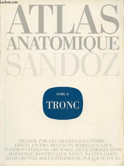 ATLAS ANATOMIQUE SANDOZ - TOME 2 - TRONC