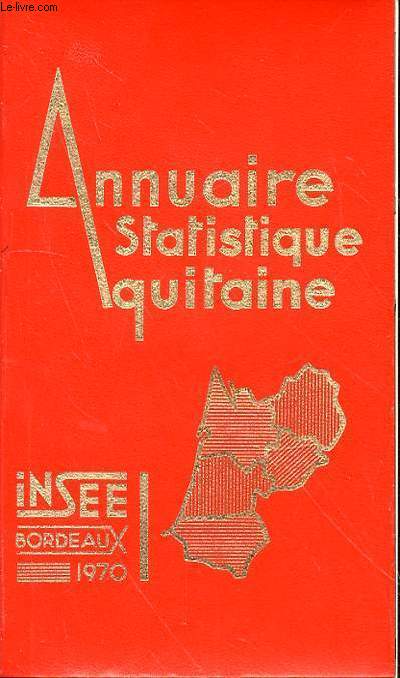 ANNUAIRE STATISTIQUE AQUITAINE