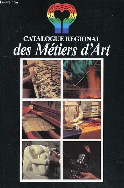CATALOGUE REGIONAL DES METIERS D'ART