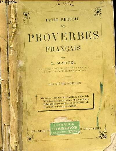PETIT RECUEIL DES PROVERBES FRANCAIS- 2EME EDITION
