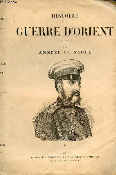 HISTOIRE DE LA GUERRE D'ORIENT