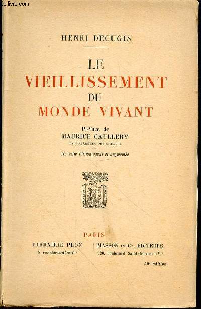 LE VIEILLISSEMENT DU MONDE VIVANT - 15EME EDITION