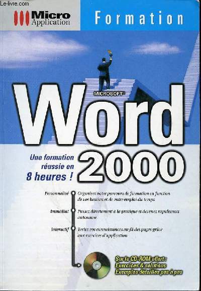 WORD 2000 - UNE FORMATION REUSSIE EN 8 HEURES
