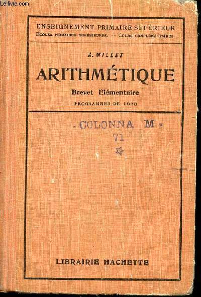 ARITHMETIQUE - BREVET ELEMENTAIRE - PROGRAMME DE 1920