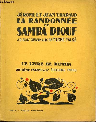 LA RANDONNEE DE SAMBA DIOUF - 40 BOIS ORIGINAUX DE PIERRE FALKE