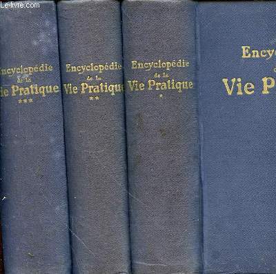ENCYCLOPEDIE DE LA VIE PRATIQUE EN 3 TOMES - EN 3 VOLUMES.