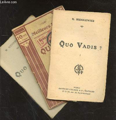 QUO VADIS? TOME 1 - 2 et 3 en 3 volumes
