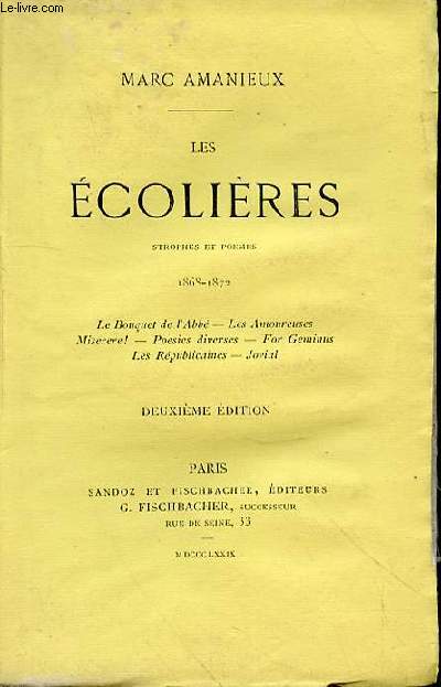 LES ECOLIERES - STROPES ET POEMES - 1868- 1872