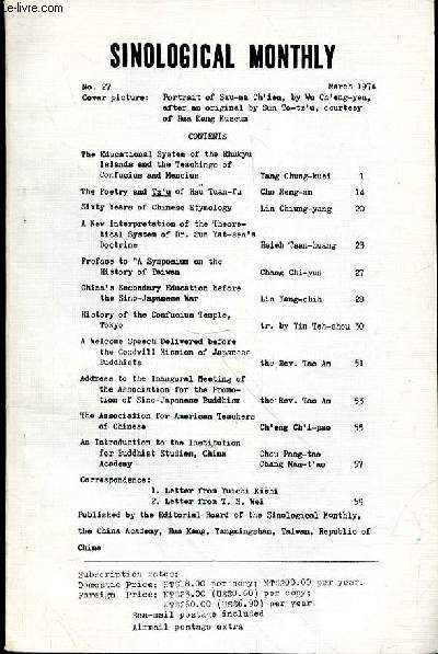 SINOLOGICAL MONTHLY N27 - MARCH 1974 - THE EDUCATIONAL SYSTEM OF THE RHUKYU ISLANDS - THE POETRY AND TZU OF HSU THAN FU -