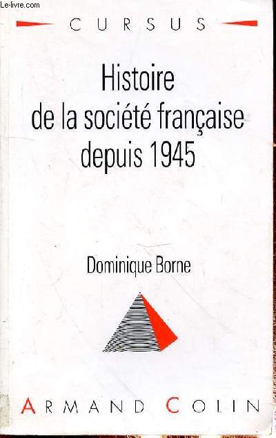 HISTOIRE DE LA SOCIETE FRANCAISE DEPUIS 1949