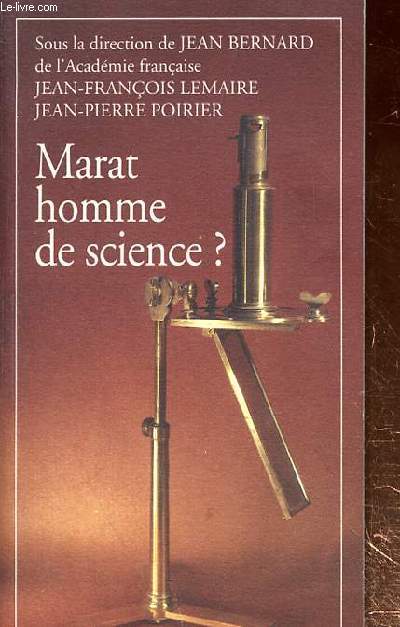 MARAT HOMME DE SCIENCE?