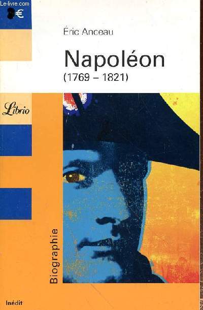 NAPOLEON (1769-1821)