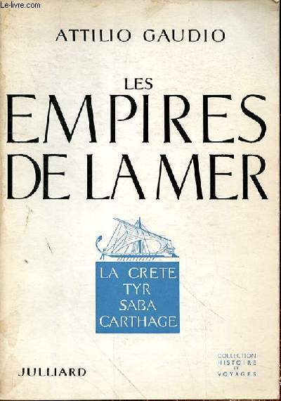 LES EMPIRES DE LA MER