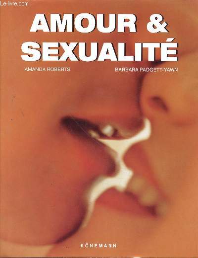 AMOUR & SEXUALITE