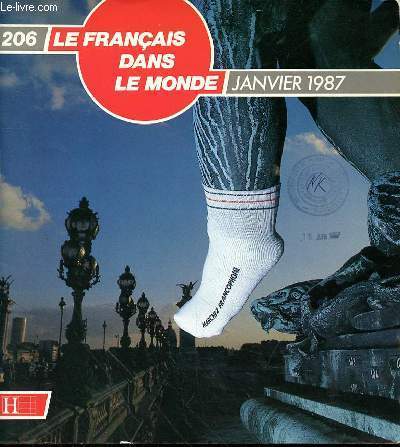 206 LE FRANCAIS DANS LE MONDE JANVIER 1987