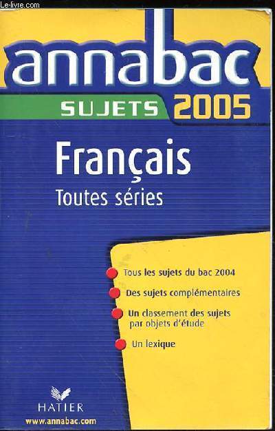 ANNABAC SUJETS 2005 - FRANCAIS TOUTES SERIES