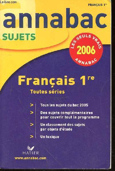 ANNABAC SUJETS - FRANCAIS 1RE TOUTES SERIES