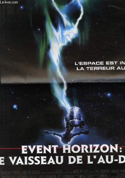 AFFICHE DE CINEMA - EVENT HORIZON : LE VAISSEAU DE L'AU - DELA