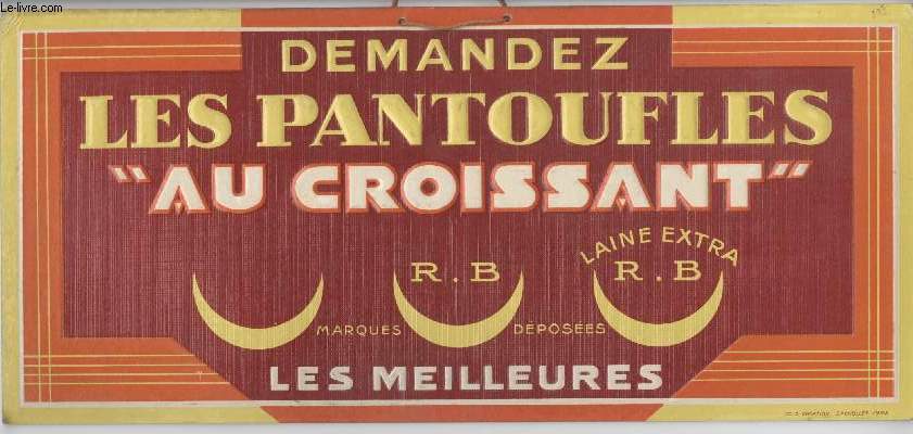 AFFICHE PUBLICITAIRE - DEMANDEZ LES PANTOUGLES 