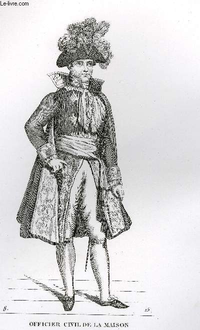 GRAVURE 19eme NOIR ET BLANC - COSTUME D'OFFICIER CIVIL DE LA MAISON IMPERIALE