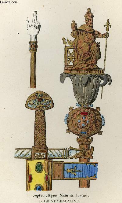 GRAVURE 19eme COULEURS - SCEPTRE MAIN DE JUSTICE ET EPEE