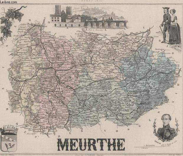 GRAVURE 19eme COULEURS - LA FRANCE AVANT 1870 - MEURTHE - PLANCHE N53